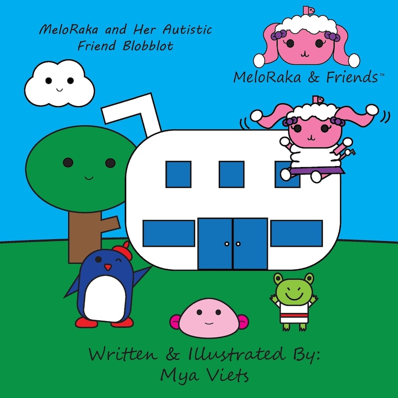 Couverture_MeloRaka and Her Autistic Friend Blobblot