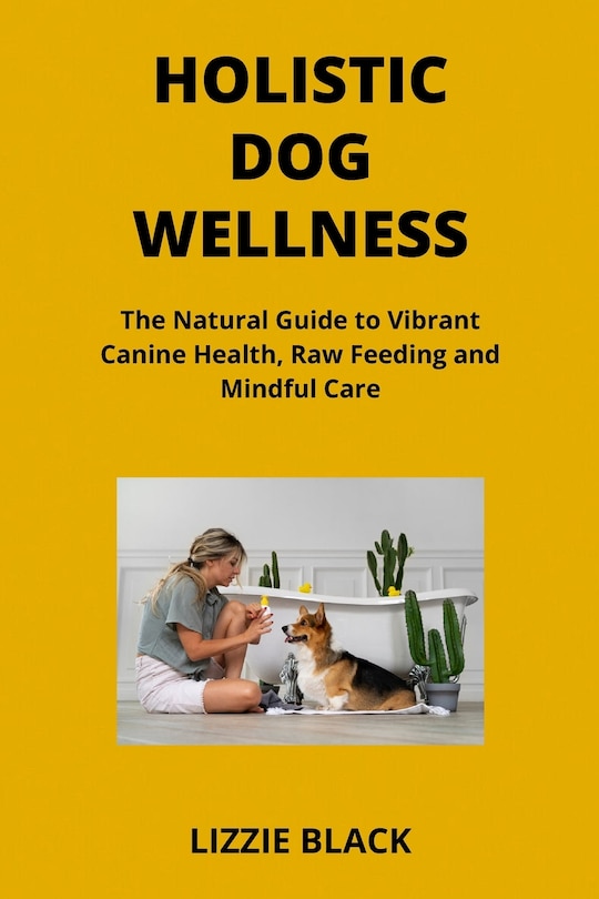 Couverture_Holistic Dog Wellness