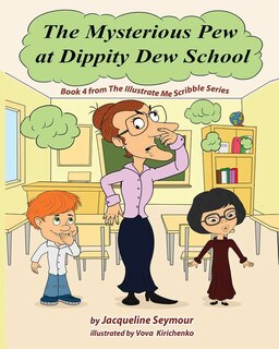 Couverture_The Mysterious Pew at Dippity Dew School