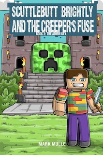 Couverture_Scuttlebutt Brightly and the Creeper's Fuse Book 3