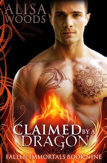 Front cover_Claimed by a Dragon (Fallen Immortals 9)