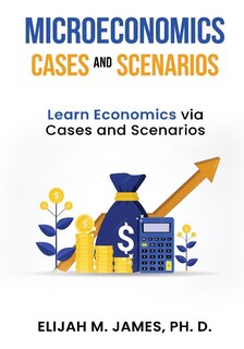 Front cover_Microeconomics Cases and Scenarios