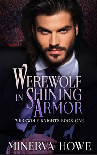 Front cover_Werewolf in Shining Armor
