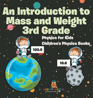 Couverture_An Introduction to Mass and Weight 3rd Grade