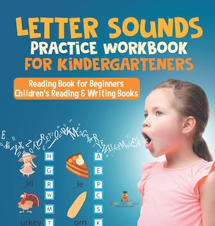 Couverture_Letter Sounds Practice Workbook for Kindergarteners - Reading Book for Beginners Children's Reading & Writing Books