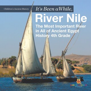 Front cover_It's Been A While, River Nile