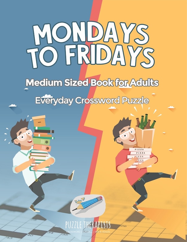 Front cover_Mondays to Fridays Everyday Crossword Puzzle Medium Sized Book for Adults