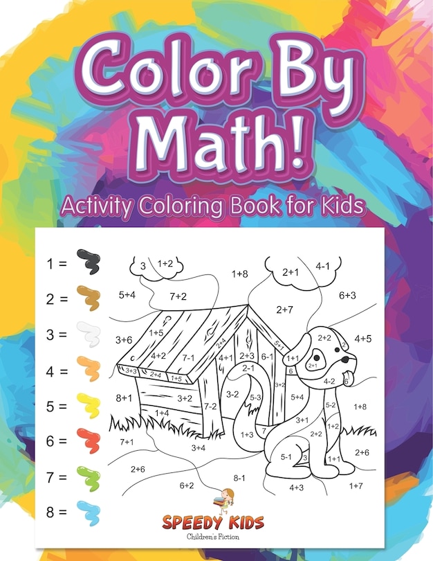 Couverture_Color By Math! Activity Coloring Book for Kids