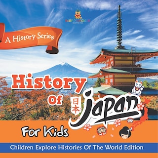 Front cover_History Of Japan For Kids
