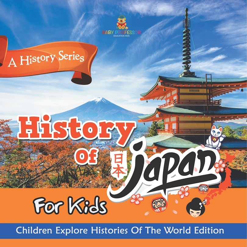 Front cover_History Of Japan For Kids