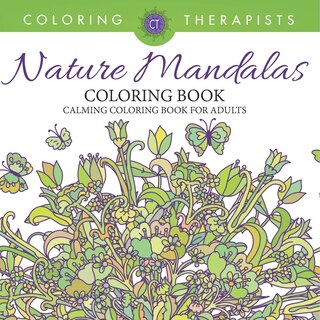 Front cover_Nature Mandalas Coloring Book - Calming Coloring Book For Adults