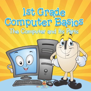 Front cover_1st Grade Computer Basics