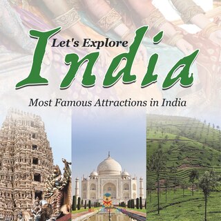 Front cover_Let's Explore India (Most Famous Attractions in India)