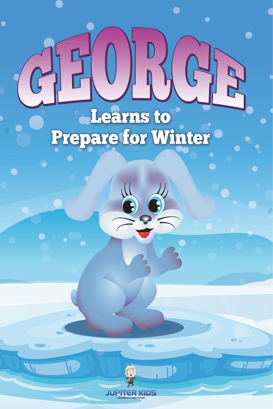 Couverture_George Learns to Prepare for Winter