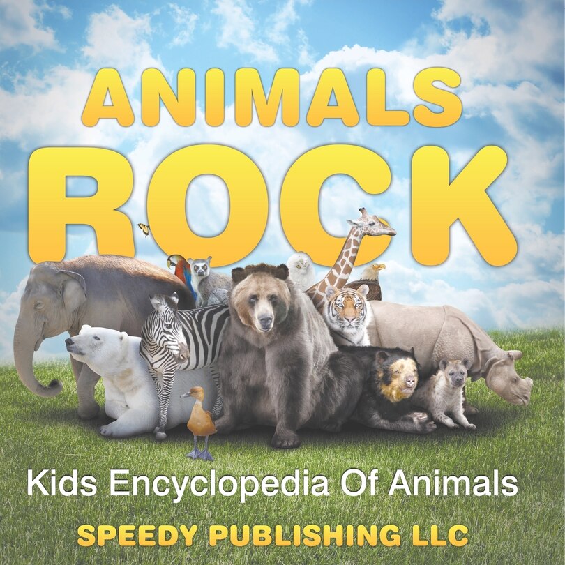 Couverture_Animals Rock - Kids Encyclopedia Of Animals