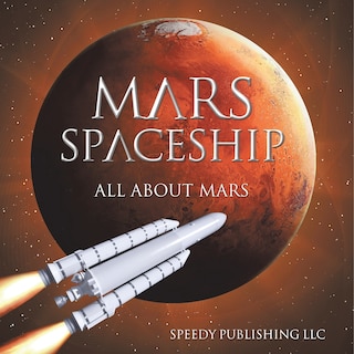 Couverture_Mars Spaceship (All About Mars)