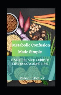 Couverture_Metabolic Confusion Made Simple