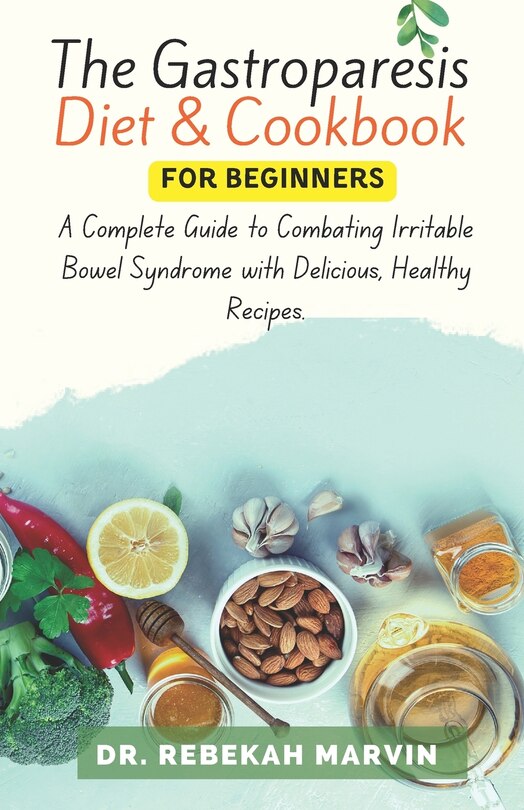 Couverture_The Gastroparesis Diet & Cookbook For Beginners