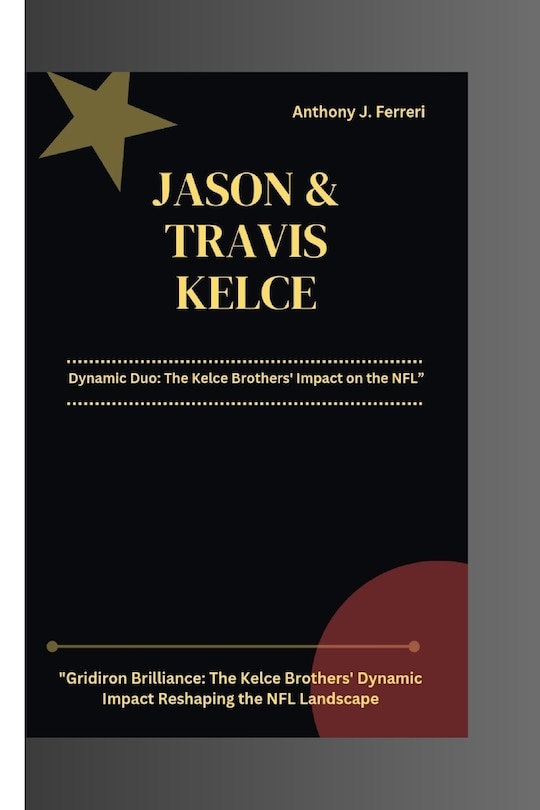 Front cover_Jason and Travis Kelce