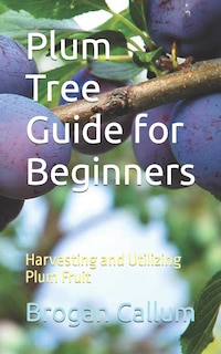 Couverture_Plum Tree Guide for Beginners