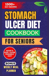 Front cover_Stomach Ulcer Diet Cookbook for Seniors