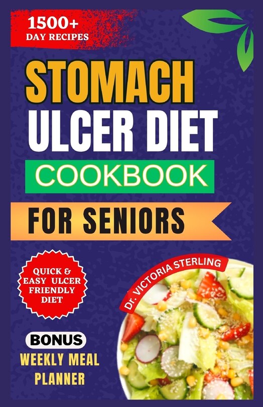 Front cover_Stomach Ulcer Diet Cookbook for Seniors