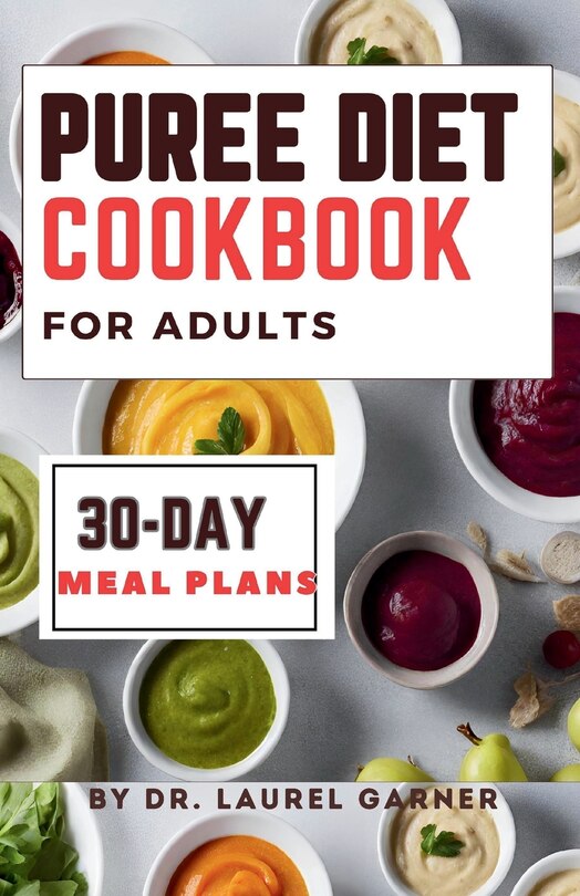 Front cover_Puree diet Cookbook for Adults