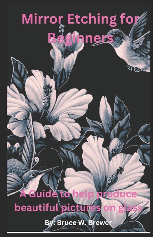 Front cover_Glass Etching For Beginners