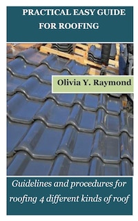 Front cover_Practical Easy Guide for Roofing