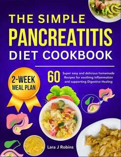 Front cover_The simple Pancreatitis diet Cookbook