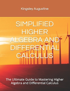 Front cover_Simplified Higher Algebra and Differential Calculus