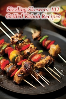 Front cover_Sizzling Skewers