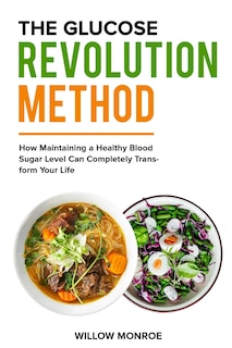 Couverture_The Glucose Revolution Method