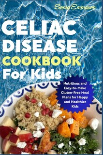 Couverture_Celiac Disease Cookbook for Kids