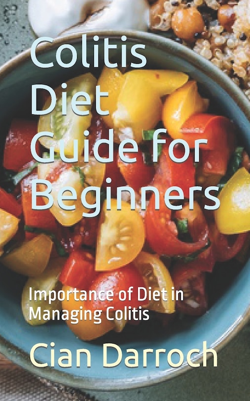 Front cover_Colitis Diet Guide for Beginners