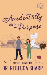 Front cover_Accidentally on Purpose