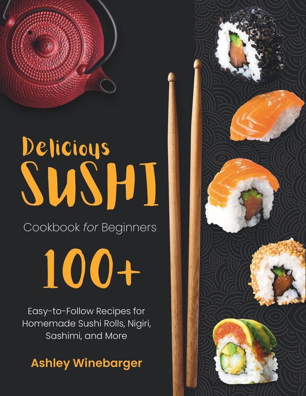 Couverture_Delicious Sushi Cookbook for Beginners