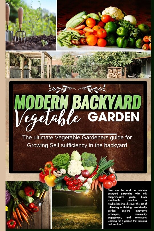 Front cover_Modern Backyard Vegetable Garden