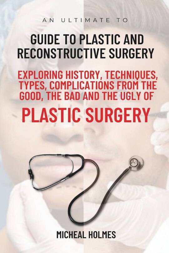 Couverture_An Ultimate Guide to Plastic and Reconstructive Surgery