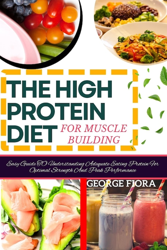 Front cover_THE HIGH PROTEIN DIET For Muscle Building