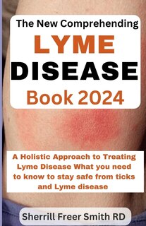 Front cover_The New Comprehending Lyme Disease Book 2024