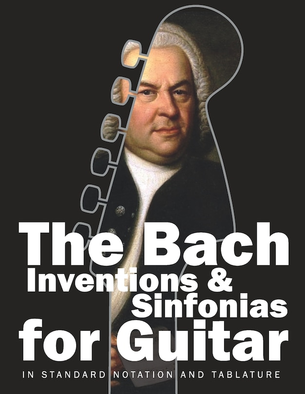 Couverture_The Bach Inventions and Sinfonias for Guitar