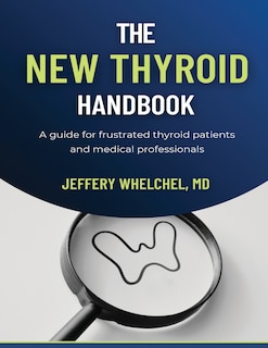 Front cover_The New Thyroid Handbook
