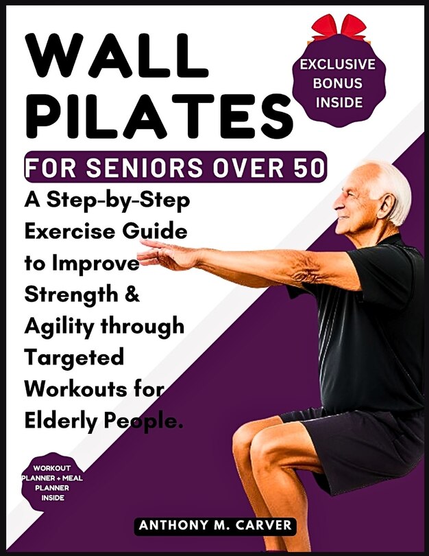 Front cover_Wall Pilates for Seniors Over 50