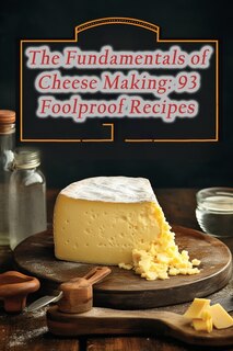 Couverture_The Fundamentals of Cheese Making