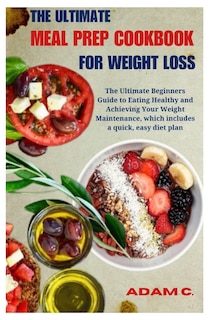 Couverture_The Ultimate Meal Prep Cookbook for Weight Loss