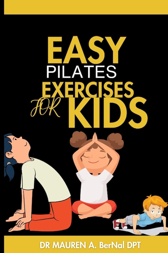 Front cover_Easy Pilates Exercise for Kids