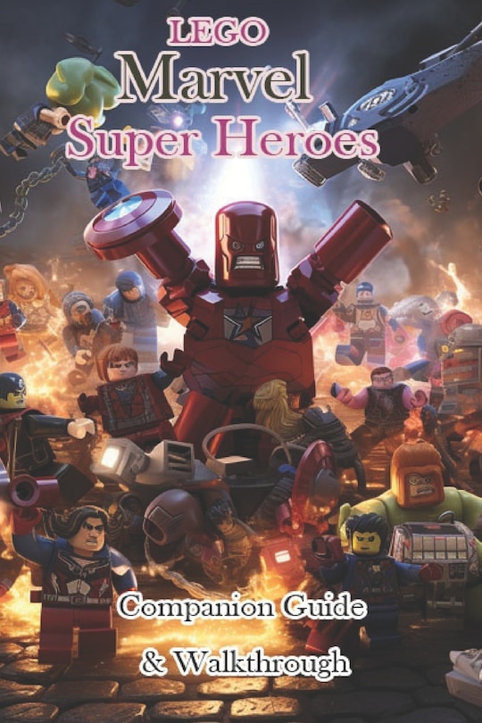 Couverture_LEGO Marvel Super Heroes Companion Guide & Walkthrough