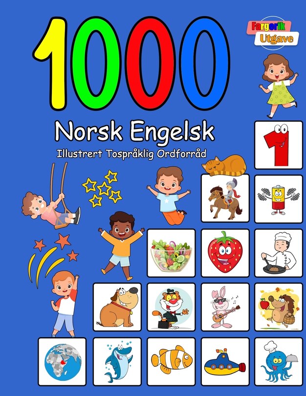 Couverture_1000 Norsk Engelsk Illustrert Tospråklig Ordforråd (Fargerik Utgave)