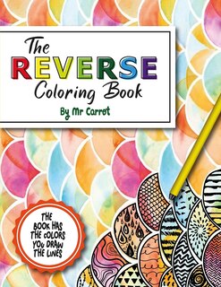 Couverture_The Reverse Coloring Book